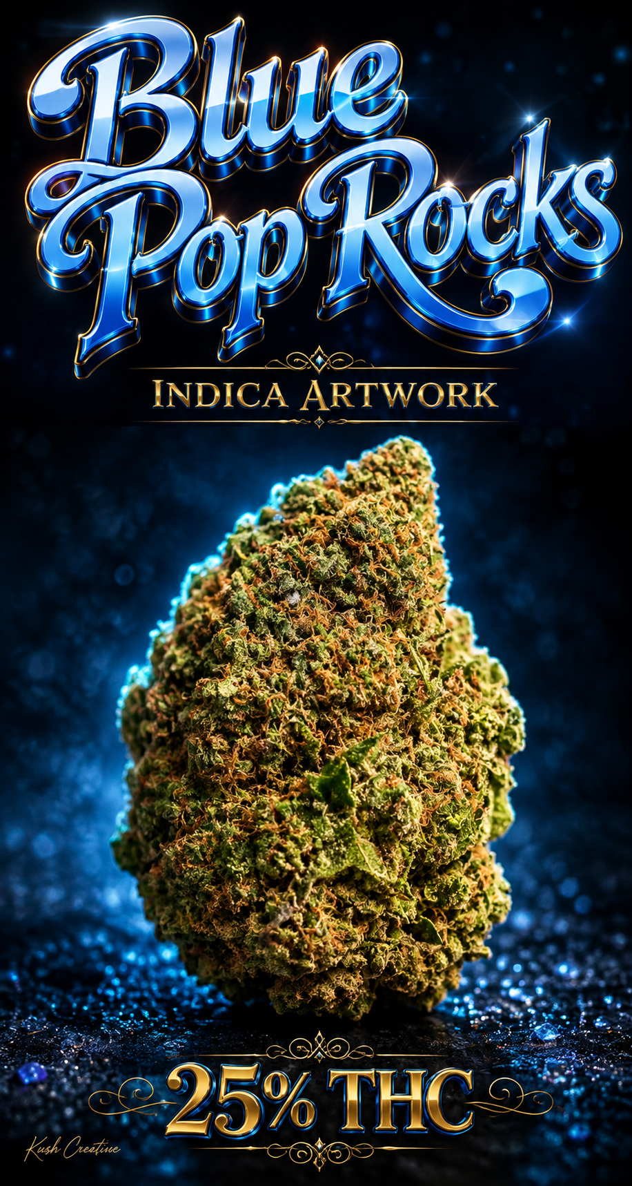 Blue pop rocks indica artwork 25%thc